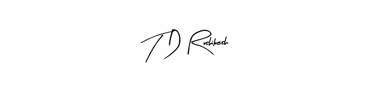 The best way (Arty Signature) to make a short signature is to pick only two or three words in your name. The name T D Rushikesh include a total of six letters. For converting this name. T D Rushikesh signature style 8 images and pictures png