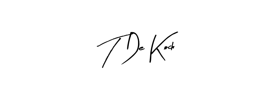 How to make T De Kock name signature. Use Arty Signature style for creating short signs online. This is the latest handwritten sign. T De Kock signature style 8 images and pictures png