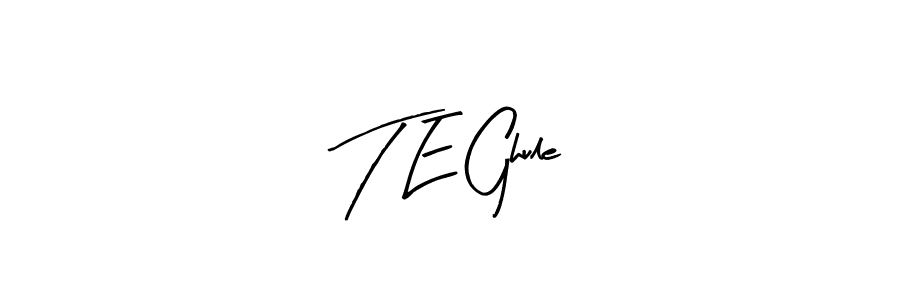 Also we have T E Ghule name is the best signature style. Create professional handwritten signature collection using Arty Signature autograph style. T E Ghule signature style 8 images and pictures png