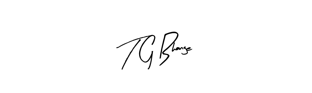 Use a signature maker to create a handwritten signature online. With this signature software, you can design (Arty Signature) your own signature for name T G Bhange. T G Bhange signature style 8 images and pictures png