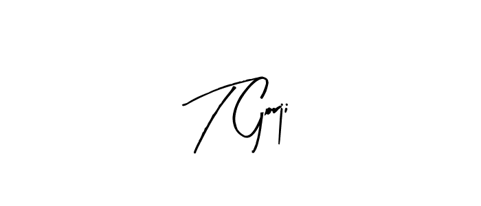 Use a signature maker to create a handwritten signature online. With this signature software, you can design (Arty Signature) your own signature for name T Gorji. T Gorji signature style 8 images and pictures png