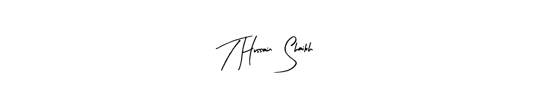 Design your own signature with our free online signature maker. With this signature software, you can create a handwritten (Arty Signature) signature for name T Hussain  Shaikh. T Hussain  Shaikh signature style 8 images and pictures png