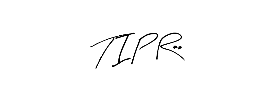 Use a signature maker to create a handwritten signature online. With this signature software, you can design (Arty Signature) your own signature for name T I P Rao. T I P Rao signature style 8 images and pictures png