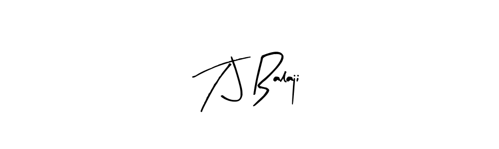 You should practise on your own different ways (Arty Signature) to write your name (T J Balaji) in signature. don't let someone else do it for you. T J Balaji signature style 8 images and pictures png