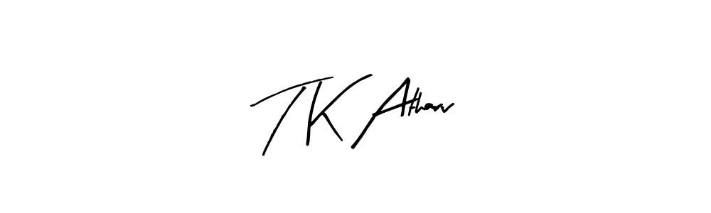 Once you've used our free online signature maker to create your best signature Arty Signature style, it's time to enjoy all of the benefits that T K Atharv name signing documents. T K Atharv signature style 8 images and pictures png