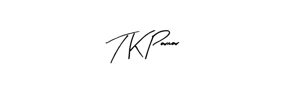 Also we have T K Parmar name is the best signature style. Create professional handwritten signature collection using Arty Signature autograph style. T K Parmar signature style 8 images and pictures png