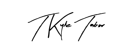 The Arty Signature font transforms the name T Kyle Tabor into an executive sign with sharp precision and distinguished character. T Kyle Tabor signature style 8 images and pictures png