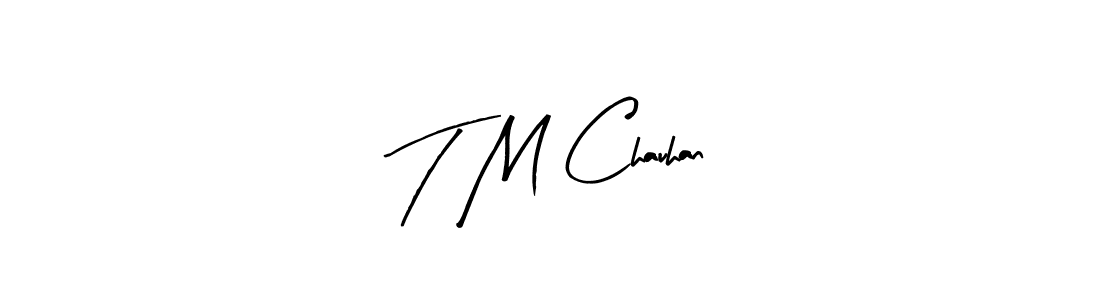 How to Draw T M Chauhan signature style? Arty Signature is a latest design signature styles for name T M Chauhan. T M Chauhan signature style 8 images and pictures png