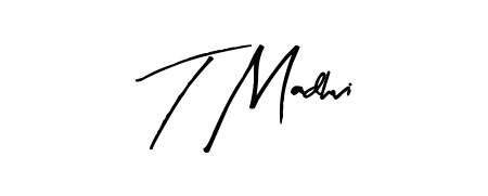 You should practise on your own different ways (Arty Signature) to write your name (T Madhvi) in signature. Don't let someone else do it for you. T Madhvi signature style 8 images and pictures png
