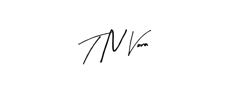 Check out images of Autograph of T N Vora name. Actor T N Vora Signature Style. Arty Signature is a professional sign style online. T N Vora signature style 8 images and pictures png