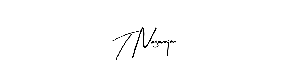 Make a beautiful signature design for name T Nagarajan. Use this online signature maker to create a handwritten signature for free. T Nagarajan signature style 8 images and pictures png