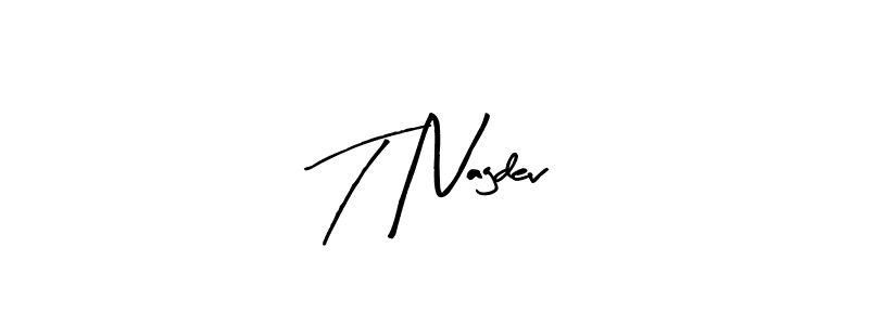 How to make T Nagdev signature? Arty Signature is a professional autograph style. Create handwritten signature for T Nagdev name. T Nagdev signature style 8 images and pictures png