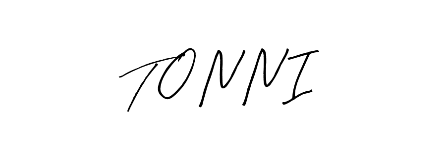 Make a beautiful signature design for name T O N N I. Use this online signature maker to create a handwritten signature for free. T O N N I signature style 8 images and pictures png