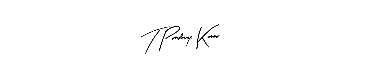 Make a beautiful signature design for name T Pradeep Kumar. With this signature (Arty Signature) style, you can create a handwritten signature for free. T Pradeep Kumar signature style 8 images and pictures png