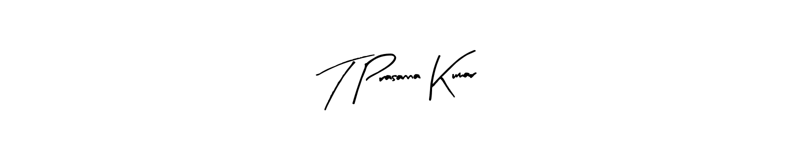 Create a beautiful signature design for name T Prasanna Kumar. With this signature (Arty Signature) fonts, you can make a handwritten signature for free. T Prasanna Kumar signature style 8 images and pictures png