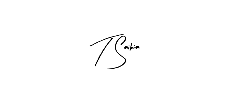 Create a beautiful signature design for name T Saikia. With this signature (Arty Signature) fonts, you can make a handwritten signature for free. T Saikia signature style 8 images and pictures png