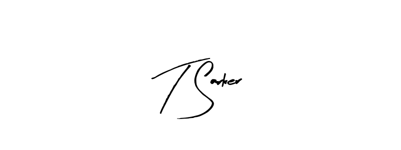 How to make T Sarker signature? Arty Signature is a professional autograph style. Create handwritten signature for T Sarker name. T Sarker signature style 8 images and pictures png