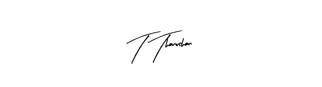 How to make T Thanushan signature? Arty Signature is a professional autograph style. Create handwritten signature for T Thanushan name. T Thanushan signature style 8 images and pictures png