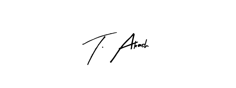 The best way (Arty Signature) to make a short signature is to pick only two or three words in your name. The name T. Akash include a total of six letters. For converting this name. T. Akash signature style 8 images and pictures png