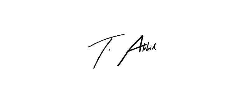 T. Akhil stylish signature style. Best Handwritten Sign (Arty Signature) for my name. Handwritten Signature Collection Ideas for my name T. Akhil. T. Akhil signature style 8 images and pictures png