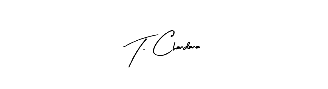 Design your own signature with our free online signature maker. With this signature software, you can create a handwritten (Arty Signature) signature for name T. Chandana. T. Chandana signature style 8 images and pictures png