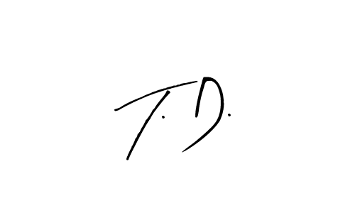 Make a beautiful signature design for name T. D.. With this signature (Arty Signature) style, you can create a handwritten signature for free. T. D. signature style 8 images and pictures png