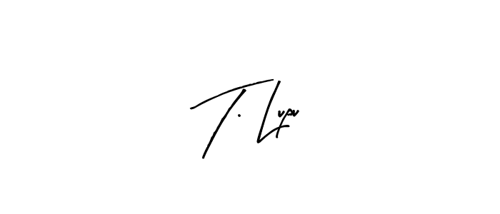 The best way (Arty Signature) to make a short signature is to pick only two or three words in your name. The name T. Lupu include a total of six letters. For converting this name. T. Lupu signature style 8 images and pictures png