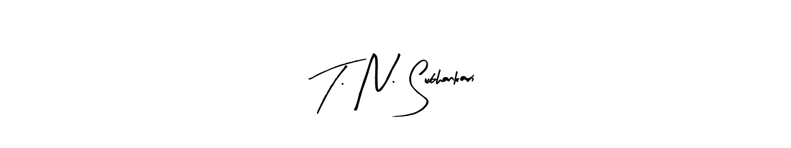 You should practise on your own different ways (Arty Signature) to write your name (T. N. Subhankari) in signature. don't let someone else do it for you. T. N. Subhankari signature style 8 images and pictures png