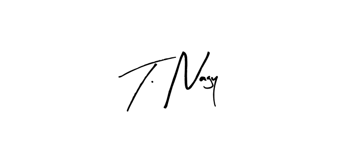 How to make T. Nagy name signature. Use Arty Signature style for creating short signs online. This is the latest handwritten sign. T. Nagy signature style 8 images and pictures png