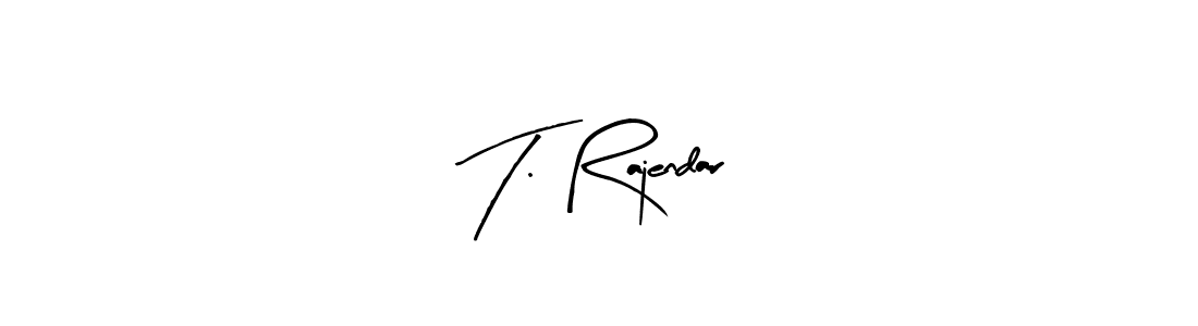 The best way (Arty Signature) to make a short signature is to pick only two or three words in your name. The name T. Rajendar include a total of six letters. For converting this name. T. Rajendar signature style 8 images and pictures png