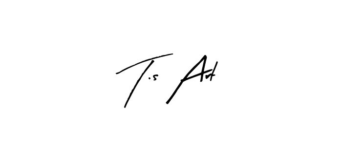 You should practise on your own different ways (Arty Signature) to write your name (T.s Art) in signature. don't let someone else do it for you. T.s Art signature style 8 images and pictures png