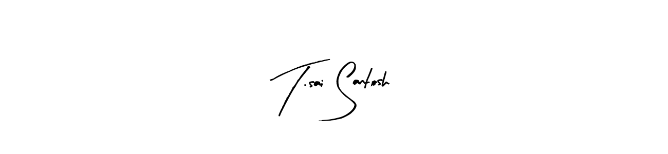 This is the best signature style for the T.sai Santosh name. Also you like these signature font (Arty Signature). Mix name signature. T.sai Santosh signature style 8 images and pictures png