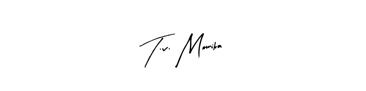 T.v. Mounika stylish signature style. Best Handwritten Sign (Arty Signature) for my name. Handwritten Signature Collection Ideas for my name T.v. Mounika. T.v. Mounika signature style 8 images and pictures png