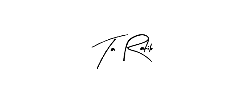 Similarly Arty Signature is the best handwritten signature design. Signature creator online .You can use it as an online autograph creator for name Ta Ratik. Ta Ratik signature style 8 images and pictures png