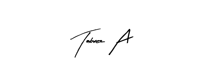 The best way (Arty Signature) to make a short signature is to pick only two or three words in your name. The name Tabrez A include a total of six letters. For converting this name. Tabrez A signature style 8 images and pictures png