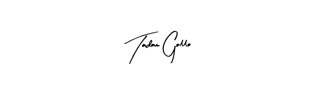 This is the best signature style for the Tadam Gollo name. Also you like these signature font (Arty Signature). Mix name signature. Tadam Gollo signature style 8 images and pictures png