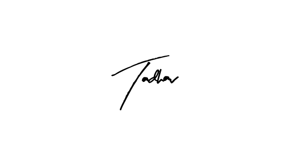 How to make Tadhav name signature. Use Arty Signature style for creating short signs online. This is the latest handwritten sign. Tadhav signature style 8 images and pictures png