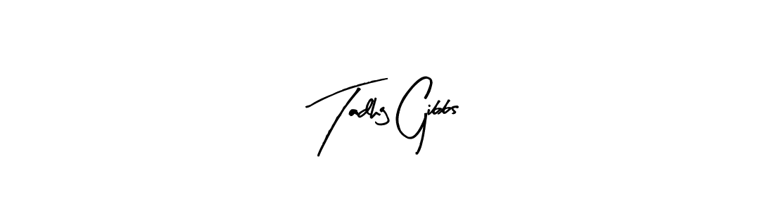 See photos of Tadhg Gibbs official signature by Spectra . Check more albums & portfolios. Read reviews & check more about Arty Signature font. Tadhg Gibbs signature style 8 images and pictures png