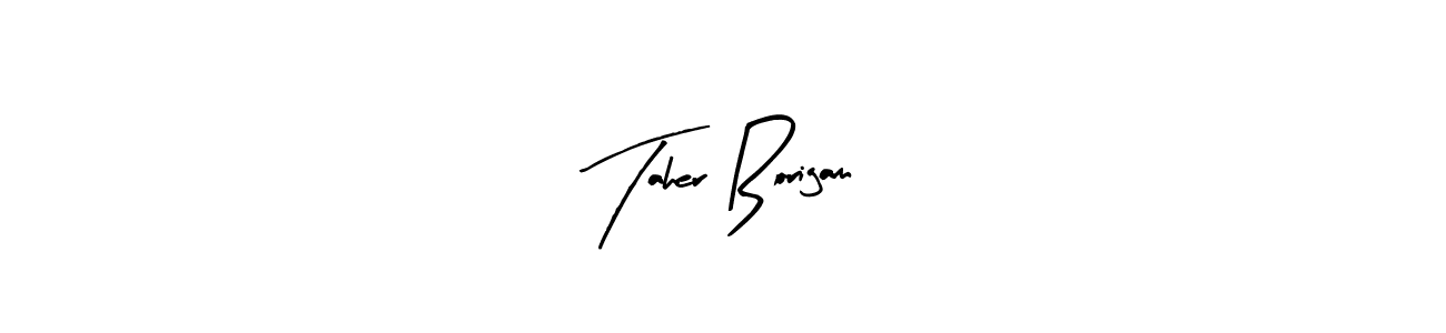 Arty Signature is a professional signature style that is perfect for those who want to add a touch of class to their signature. It is also a great choice for those who want to make their signature more unique. Get Taher Borigam name to fancy signature for free. Taher Borigam signature style 8 images and pictures png