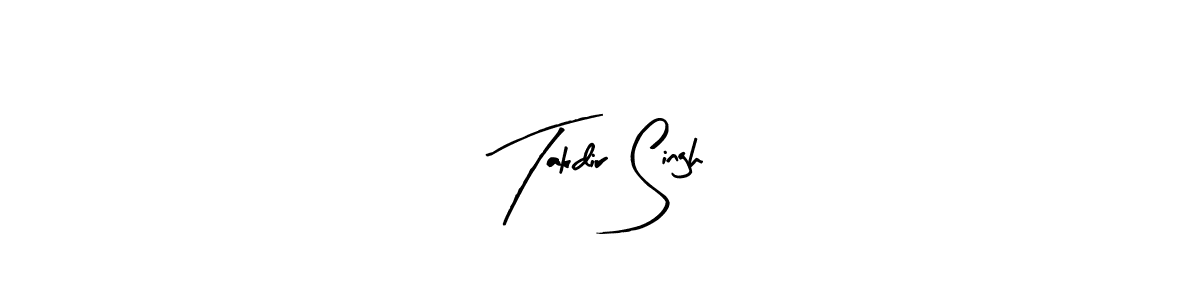 Create a beautiful signature design for name Takdir Singh. With this signature (Arty Signature) fonts, you can make a handwritten signature for free. Takdir Singh signature style 8 images and pictures png