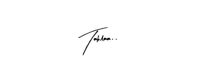 Also we have Taklaa.. name is the best signature style. Create professional handwritten signature collection using Arty Signature autograph style. Taklaa.. signature style 8 images and pictures png