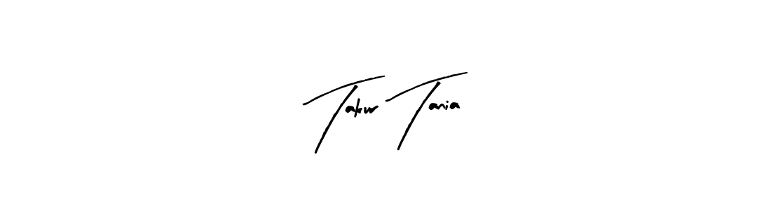 See photos of Takur Tania official signature by Spectra . Check more albums & portfolios. Read reviews & check more about Arty Signature font. Takur Tania signature style 8 images and pictures png