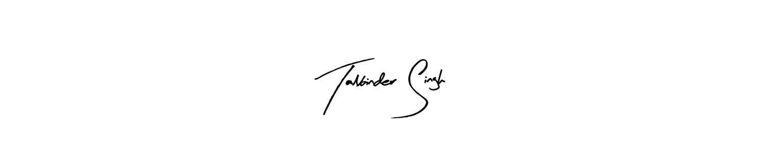 You should practise on your own different ways (Arty Signature) to write your name (Talbinder Singh) in signature. don't let someone else do it for you. Talbinder Singh signature style 8 images and pictures png