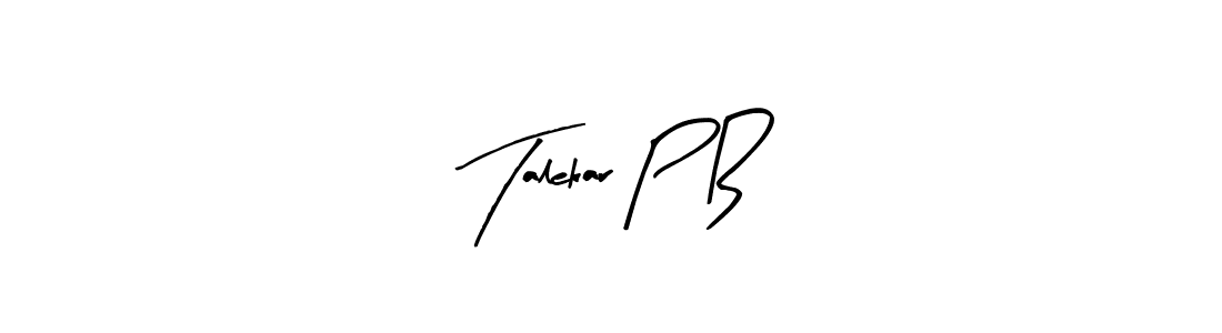 Also You can easily find your signature by using the search form. We will create Talekar P B name handwritten signature images for you free of cost using Arty Signature sign style. Talekar P B signature style 8 images and pictures png