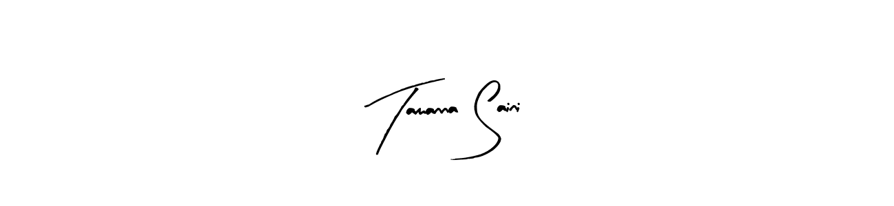 Make a beautiful signature design for name Tamanna Saini. Use this online signature maker to create a handwritten signature for free. Tamanna Saini signature style 8 images and pictures png