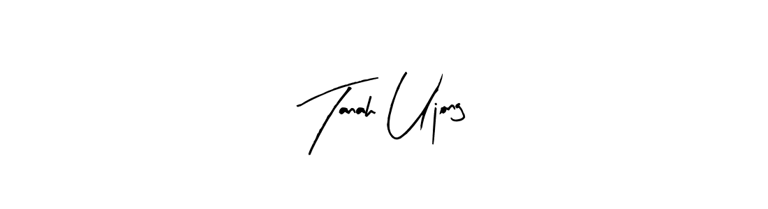 if you are searching for the best signature style for your name Tanah Ujong. so please give up your signature search. here we have designed multiple signature styles  using Arty Signature. Tanah Ujong signature style 8 images and pictures png
