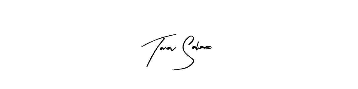 Create a beautiful signature design for name Tanav Sahare. With this signature (Arty Signature) fonts, you can make a handwritten signature for free. Tanav Sahare signature style 8 images and pictures png