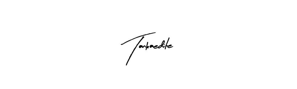 Use a signature maker to create a handwritten signature online. With this signature software, you can design (Arty Signature) your own signature for name Tankaedite. Tankaedite signature style 8 images and pictures png