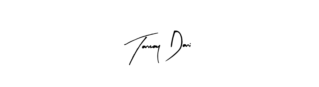 See photos of Tanmay Dani official signature by Spectra . Check more albums & portfolios. Read reviews & check more about Arty Signature font. Tanmay Dani signature style 8 images and pictures png