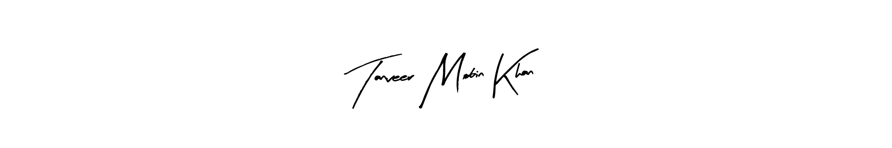 How to make Tanveer Mobin Khan signature? Arty Signature is a professional autograph style. Create handwritten signature for Tanveer Mobin Khan name. Tanveer Mobin Khan signature style 8 images and pictures png